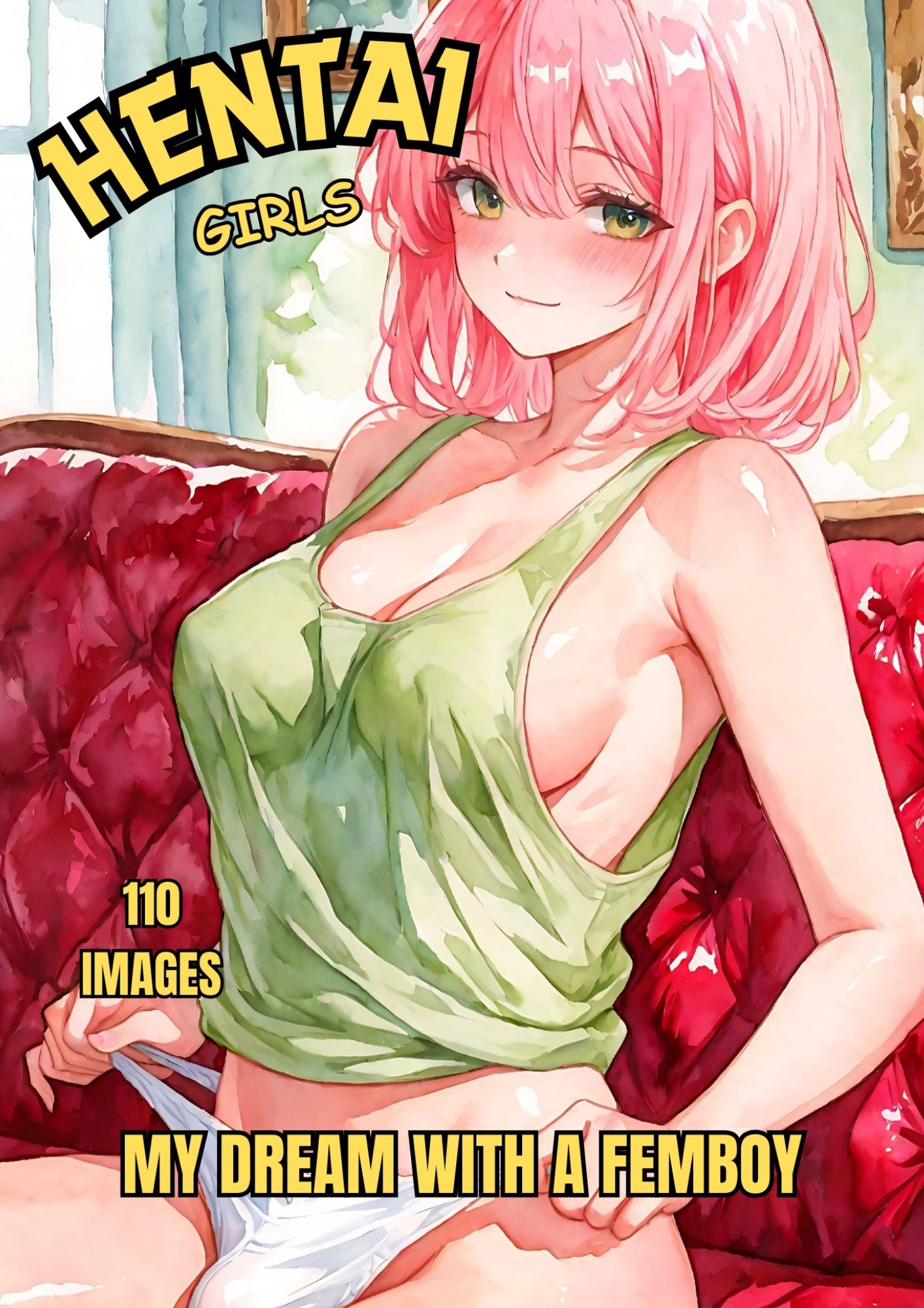 Hentai manga girls, My dream with a femboy, 110 images.